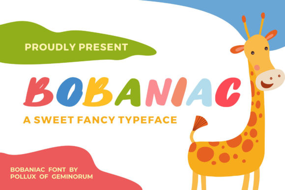 Bobaniac: A Playful Display Font That Makes Your Brand Feel Human