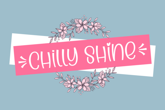 Chilly Shine: A Quirky Display Font for Campaign Creatives