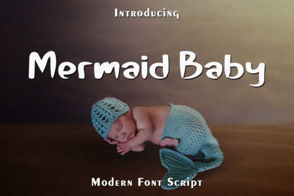 Mermaid Baby: A Joyful Display Font That Delivers