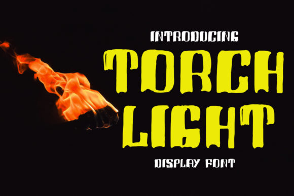 Torch Light: A Display Font With Character for Handmade Sellers