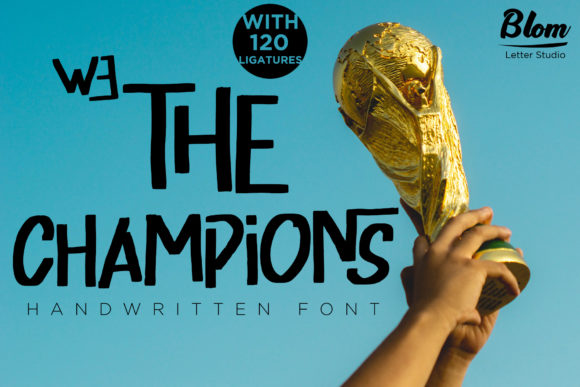 We the Champions: A Display Font That Makes Brands Stand Out